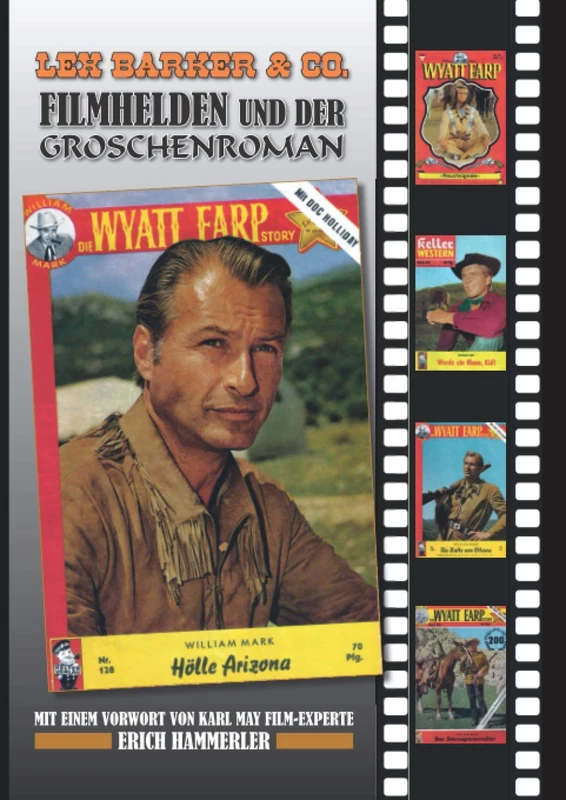 Lex Barker & Co.: Filmhelden und der Groschenroman (Wild West Edition)