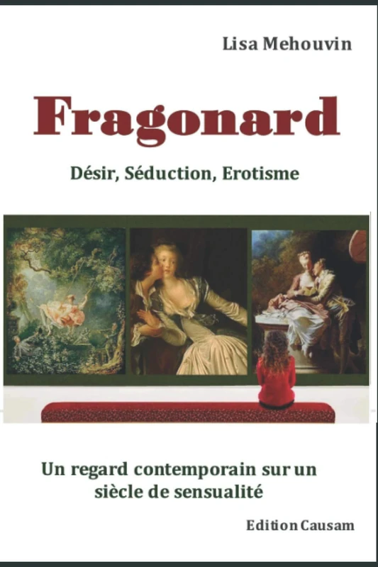 Fragonard : Désir, Séduction et Erotisme: Regard contemporain sur un siècle de sensualité - Image 1