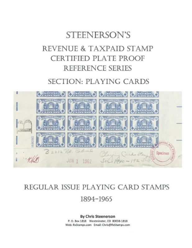 Steenerson's Revenue & Taxpaid Stamp Certified Plate Proof Reference Series - Regular Issue Playing Card Stamps, 1894-1965 - Image 1
