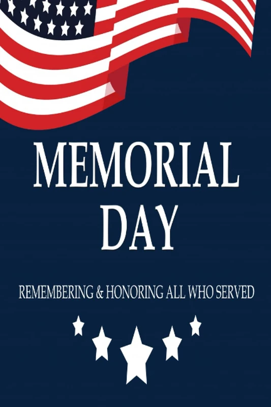 Memorial Day: REMEMBERING & HONORING ALL WHO SERVED