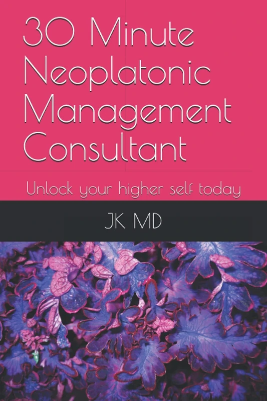 30 Minute Neoplatonic Management Consultant: Unlock your higher self today - Image 1