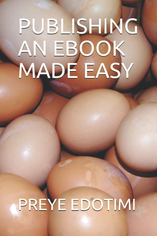 PUBLISHING AN EBOOK MADE EASY