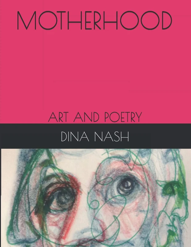 MOTHERHOOD: ART AND POETRY