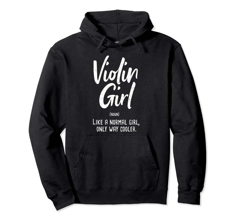 Violin: Violin Girl Definition - Musician Sayings Pullover Hoodie