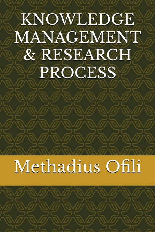 KNOWLEDGE MANAGEMENT & RESEARCH PROCESS