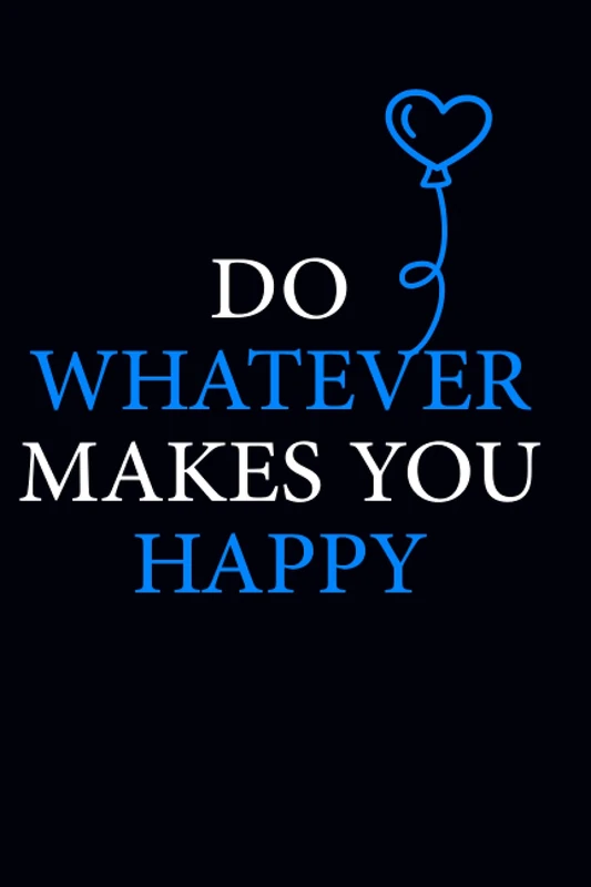 Do whatever makes you happy notebook day planner, To Do List 365 DAYS: 6x9 in (15.24 x 22.86 cm) 365 pages To do list