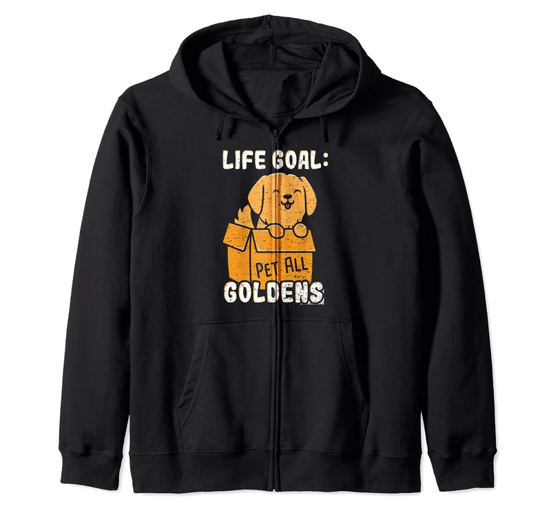Golden Retriever: Pet All Goldens - Dogs Sayings Zip Hoodie