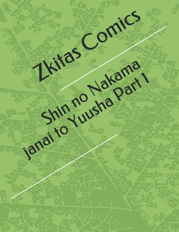 Shin no Nakama janai to Yuusha Part 1 - Image 1