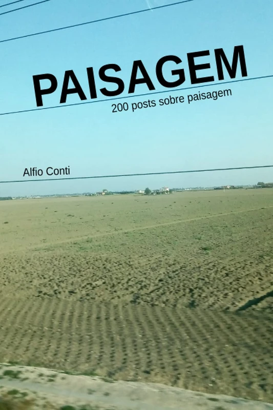 PAISAGEM: 200 posts sobre paisagem - Image 1