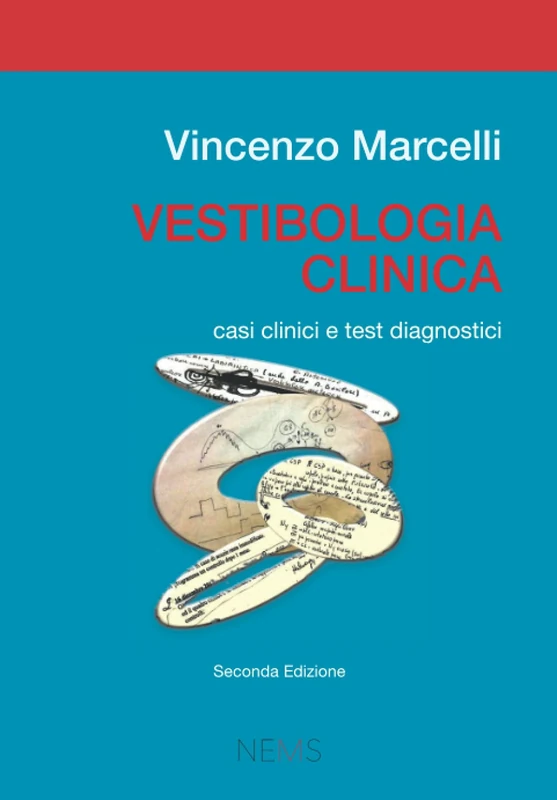 Vestibologia clinica: Casi clinici e test diagnostici - Image 1