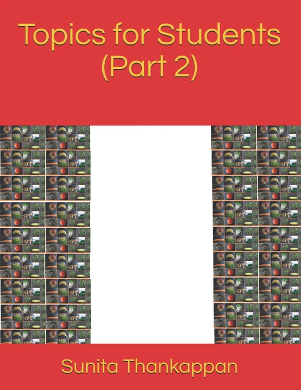 Topics for Students (Part 2): 4 (Basic General Knowledge Series)