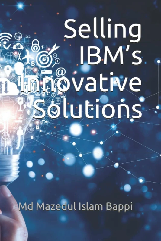 Selling IBM’s Innovative Solutions