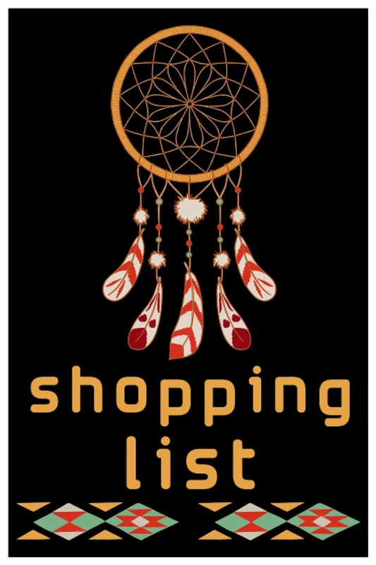 SHOPPING LIST: My Shopping List Becomes True, For Shopping and To Do Lists , Food and Shit Notebook , 6 x 9 inches , 110 Pages Notebook, Dreamcatcher, Notebook for Women