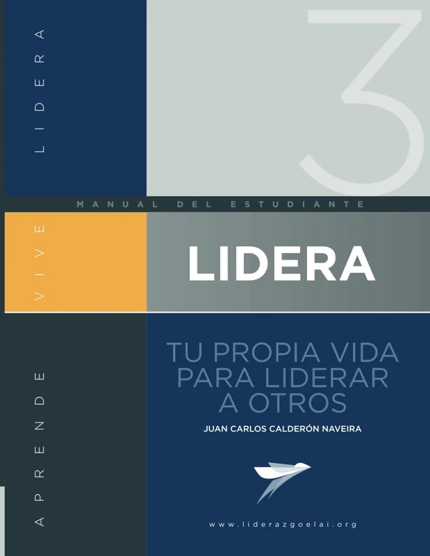 LIDERA Tu propia vida para liderar a otros: Nivel Avanzado. Manual del alumno - Image 1