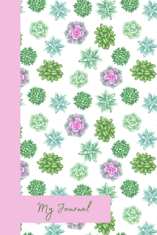 My Journal: Beautiful 6”x9” Journal with Succulents on the Cover.