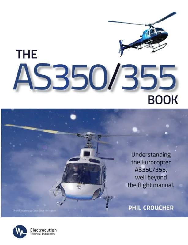 The AS350/355 Book