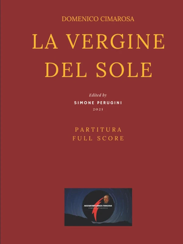 Cimarosa: La vergine del sole: (Partitura - Full Score) - Image 1
