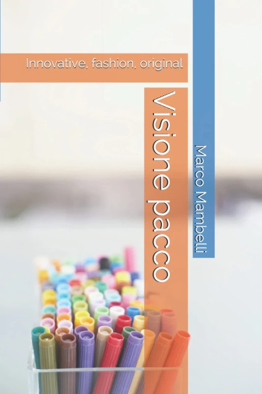 Visione pacco: Innovazione, moda, artigianale
