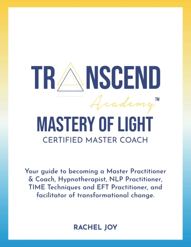 Transcend Academy Mastery of Light