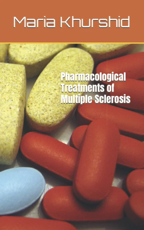 Pharmacological Treatments of Multiple Sclerosis