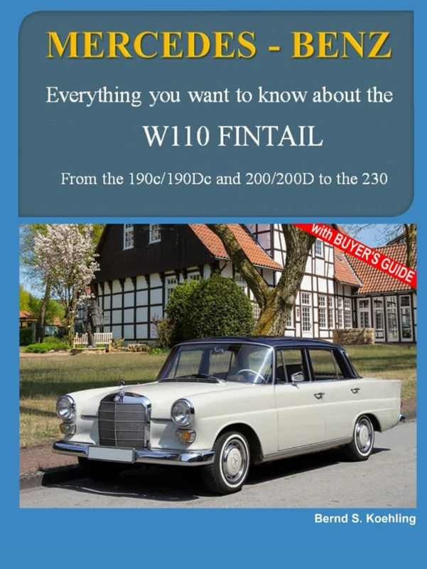 Mercedes-Benz, The W110 Fintail: From the 190c to the 230 and IMA Universal Mercedes-Benz