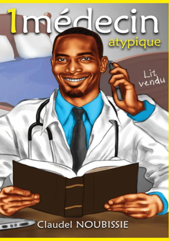 Un médecin Atypique