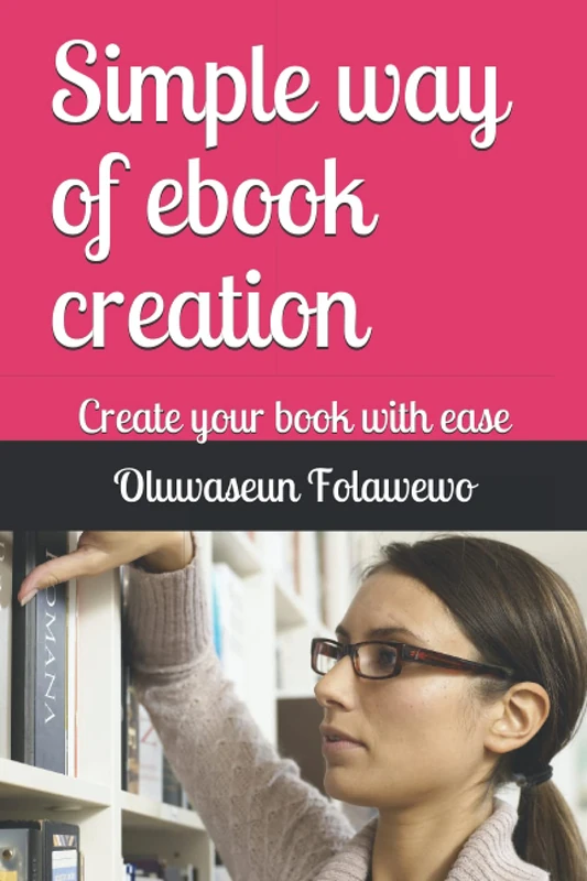 Simple way of ebook creation: Create your book with ease - Image 1