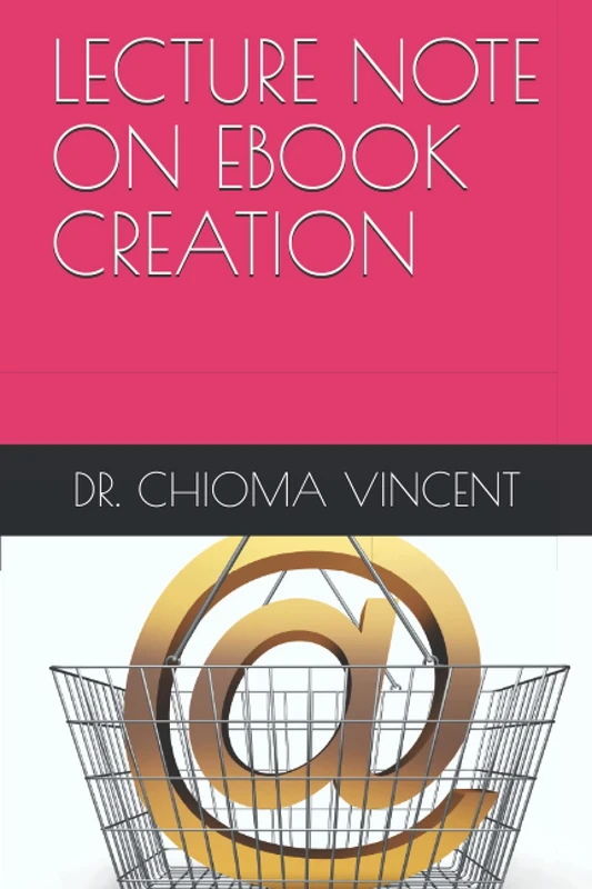 LECTURE NOTE ON EBOOK CREATION
