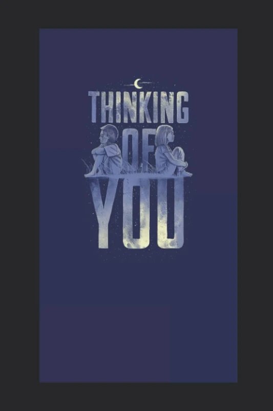 thinking of you quote - thinking about you notebook - 120 pages notebook for girl boy teen