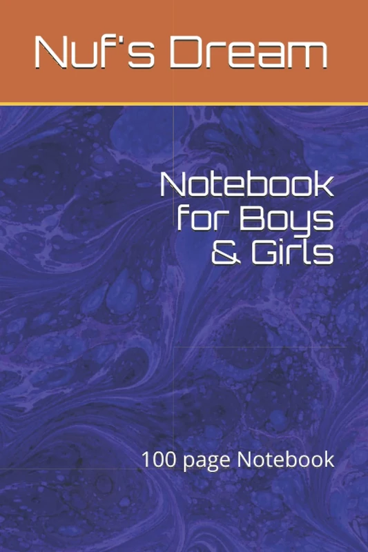 Notebook for Boys & Girls: 100 page Notebook