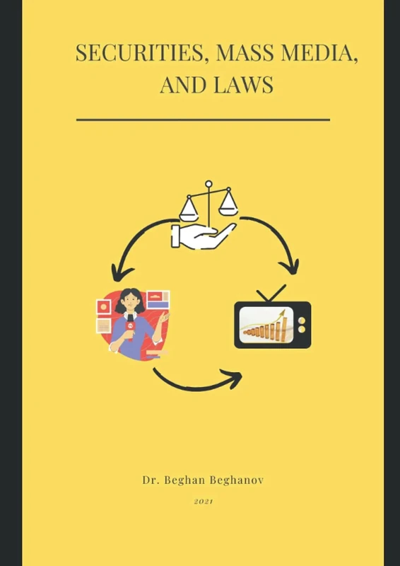 Securities, Mass Media and Laws