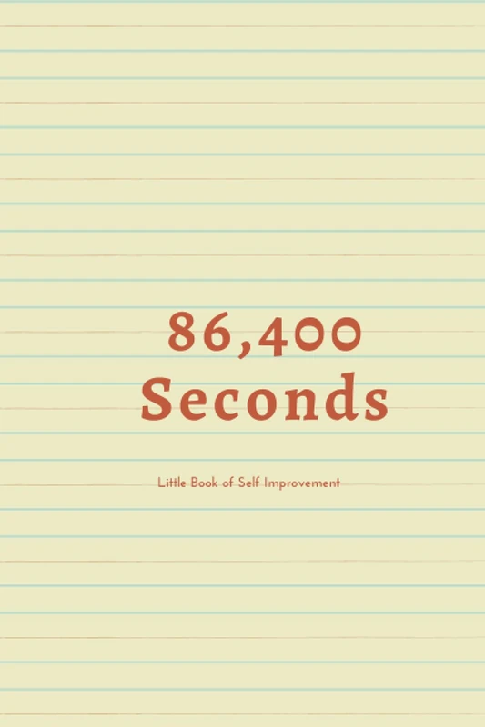 86,400 Seconds: Self Improvement & Mindfulness Planner - Image 1