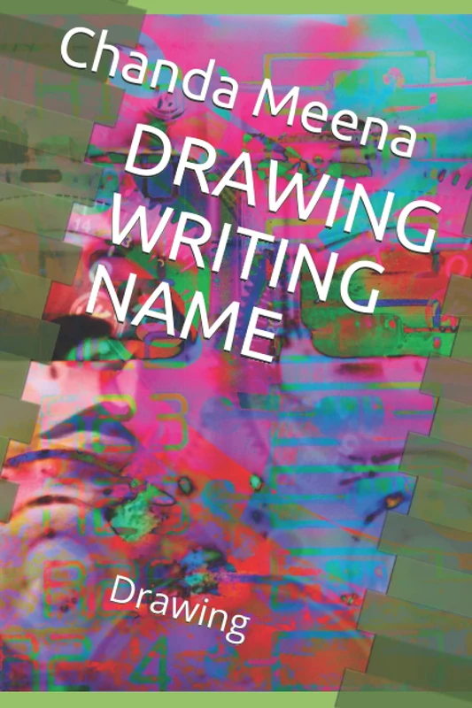 DRAWING WRITING NAME: Drawing