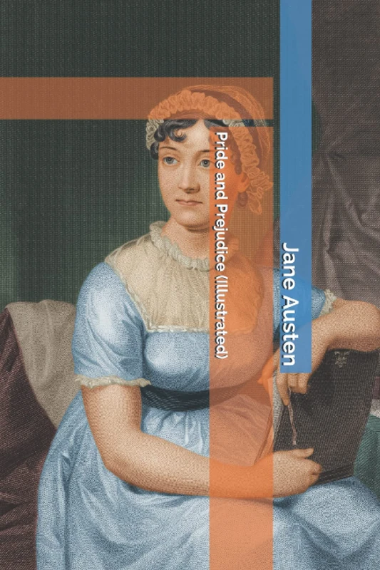 Pride and Prejudice (Illustrated): pride and prejudice book
