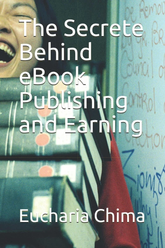 The Secrete Behind eBook Publishing and Earning