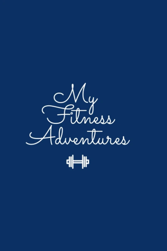 My fitness adventures