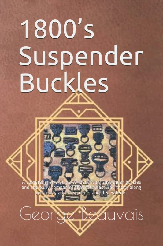 1800’s Suspender Buckles