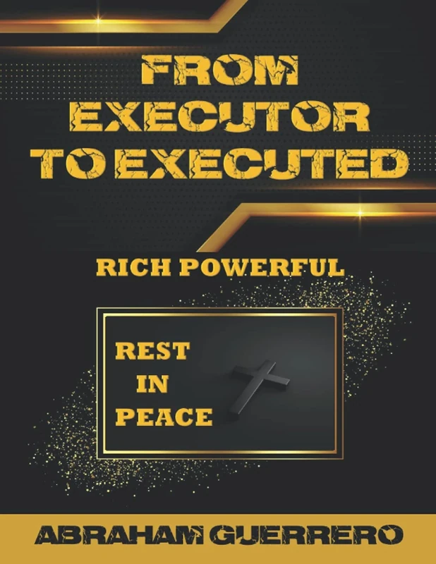 FROM EXECUTOR TO EXECUTED: RICH POWERFUL REST IN PEACE