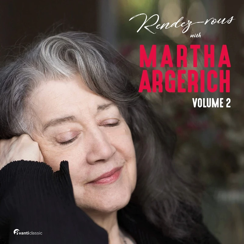 Rendez-vous with Martha Argerich - Volume 2
