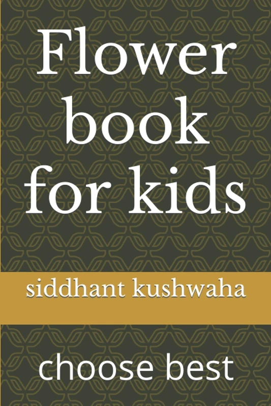 Flower book for kids: choose best