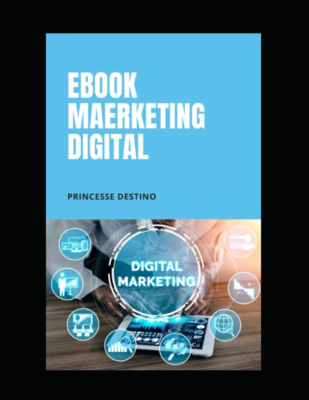 Ebook Marketing Digital: Gérer la relation CLIENT