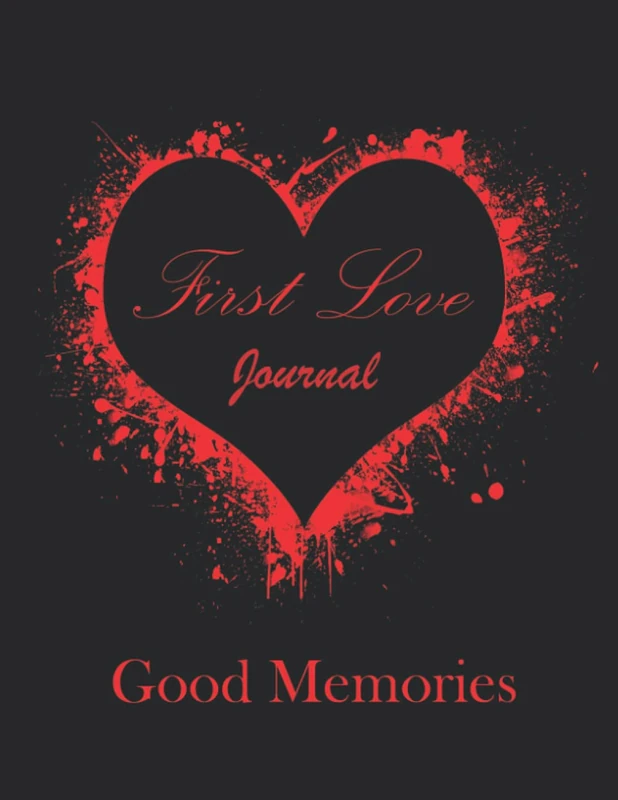 First Love Journal: Good Memories 110 Weeks to Reignite Your Relationship, Deepen Communication, Magical Feeling. - Image 1