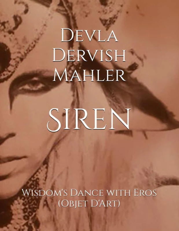Siren: Wisdom's Sacred Dance with Eros
