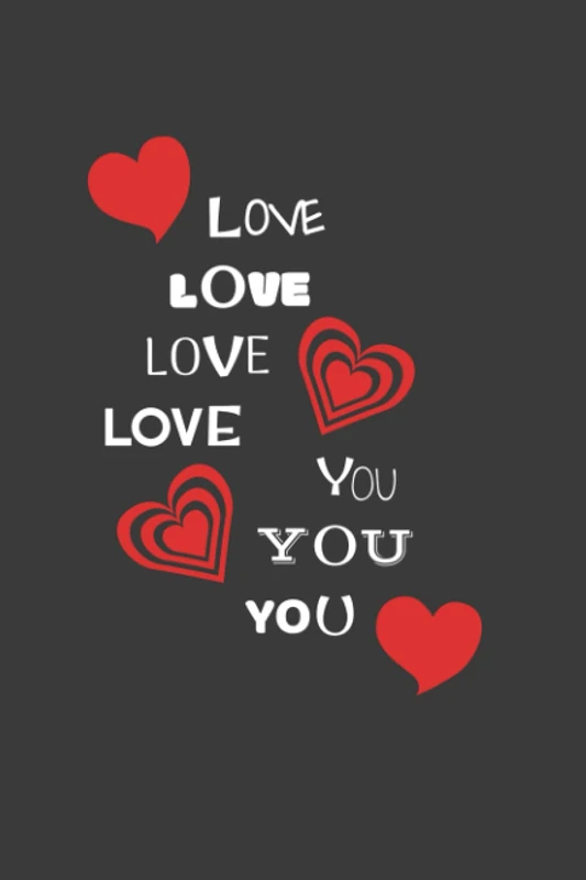 LOVE YOU: Cute notebook to write love notes for your loved ones, 6 x 9 size, glossy finish