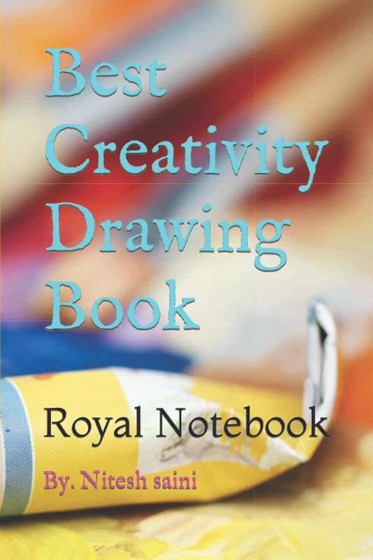 Best Creativity Drawing Book: Royal Notebook