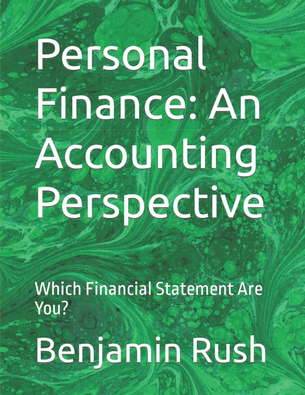 Personal Finance: An Accounting Perspective: Which Financial Statement Are You?