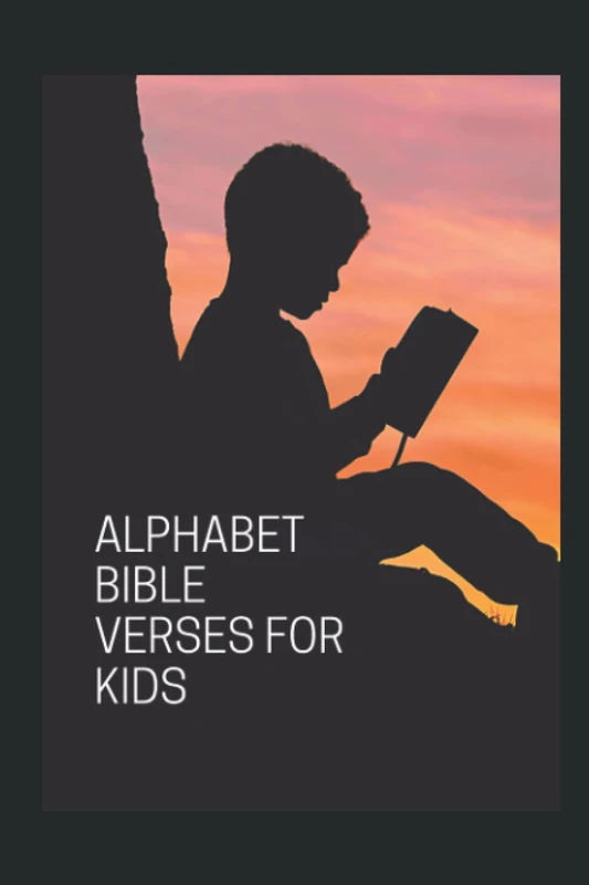 Alphabet Bible Verses for Kids