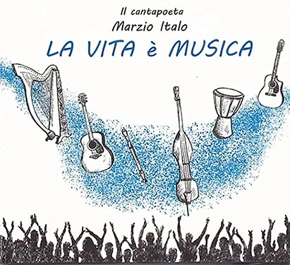 La Vita E' Musica