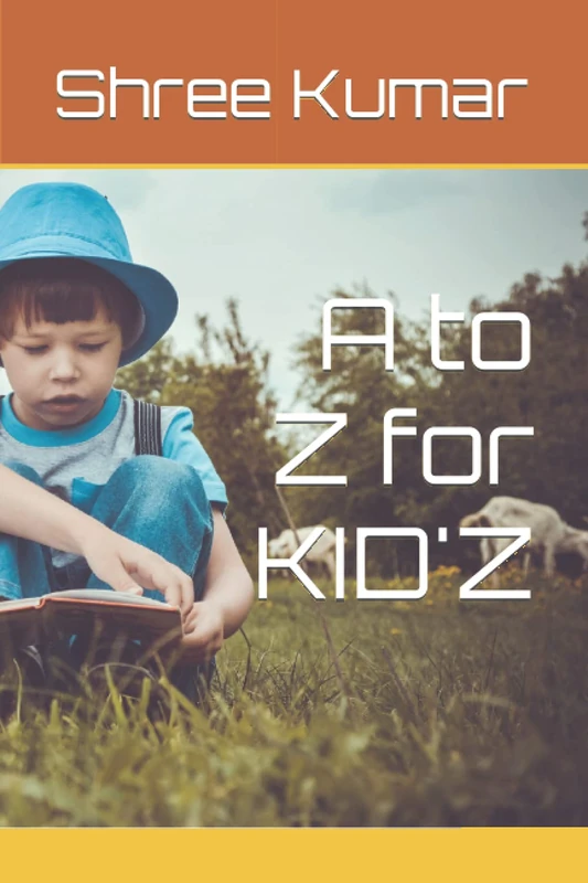 A to Z for KID'Z - Educational Science and Maths Book