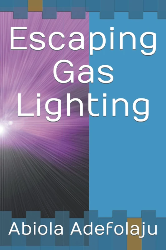 Escaping Gas Lighting